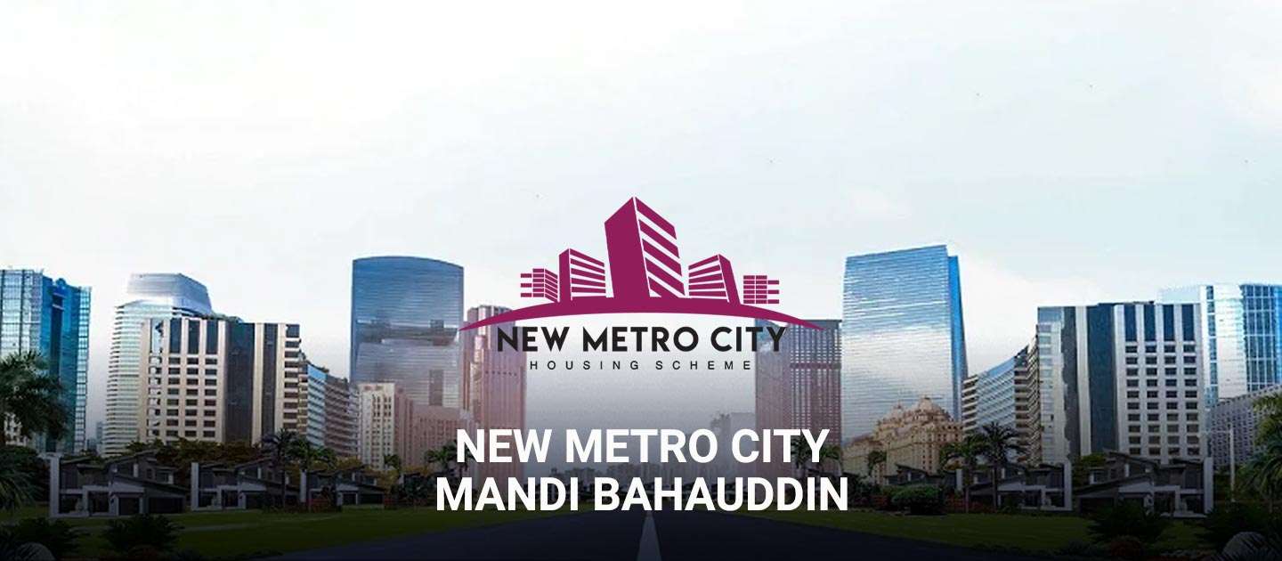 new-metro-city-mandi-bahauddin