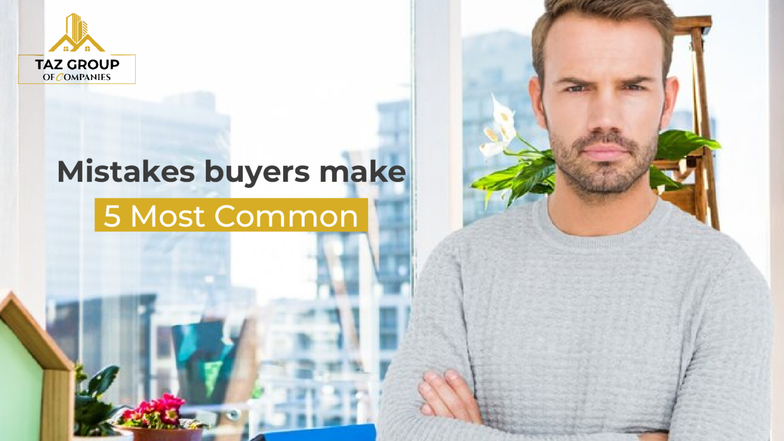 mistakes buyers make before buying or selling real estate