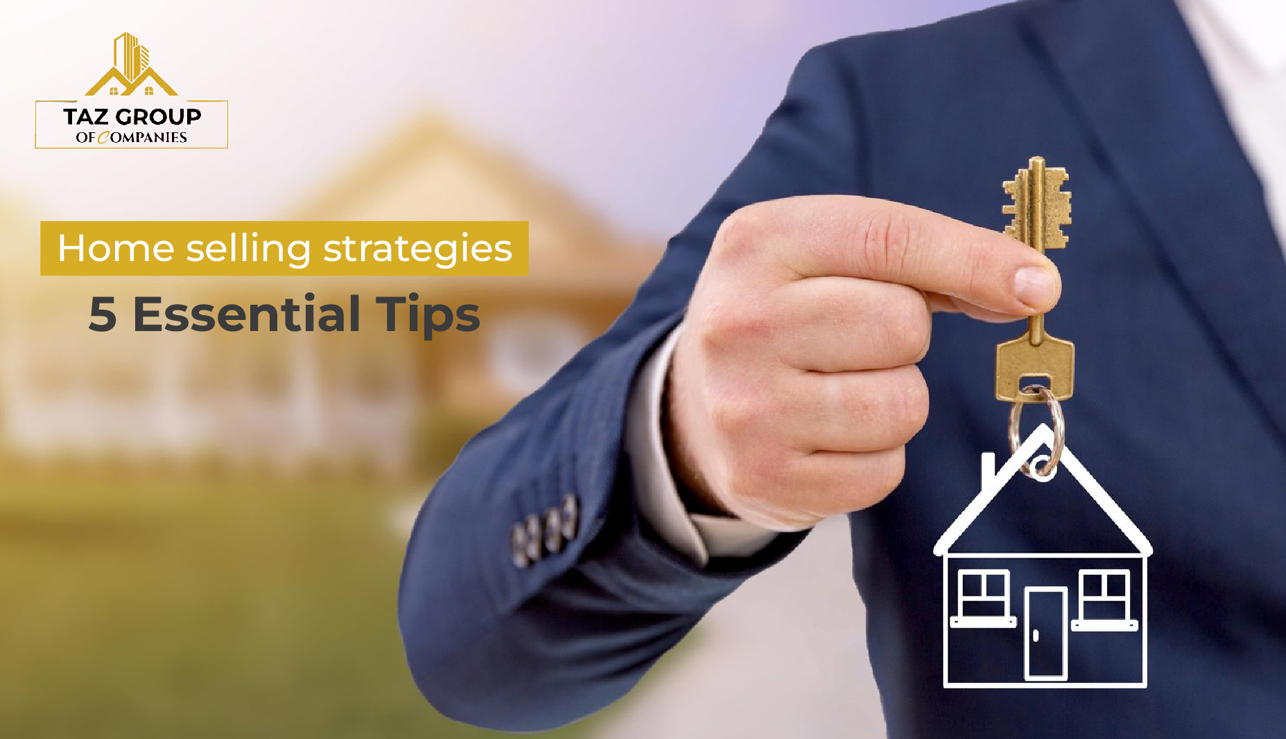 home selling strategies you must know before selling yours