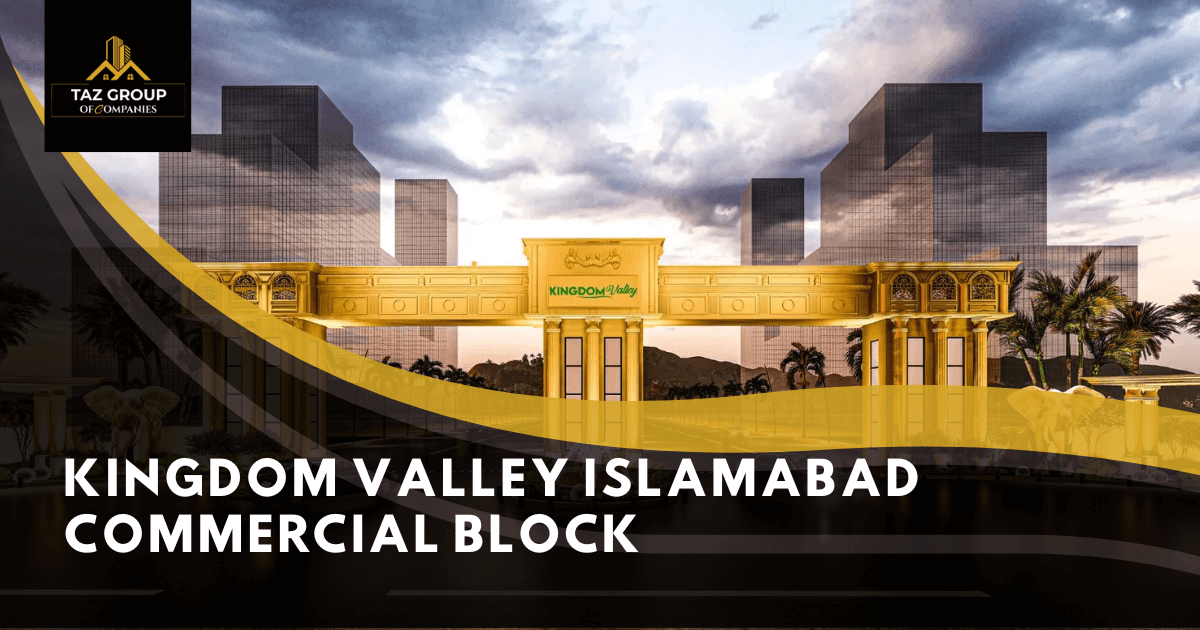 Kingdom Valley Islamabad Commercial Block
