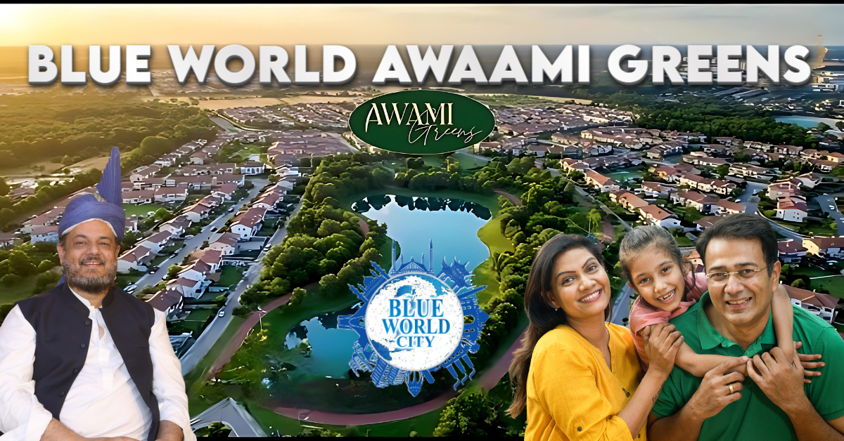 Blue world city awaani greens