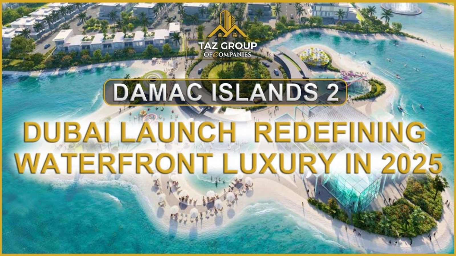 damac island 2 launch